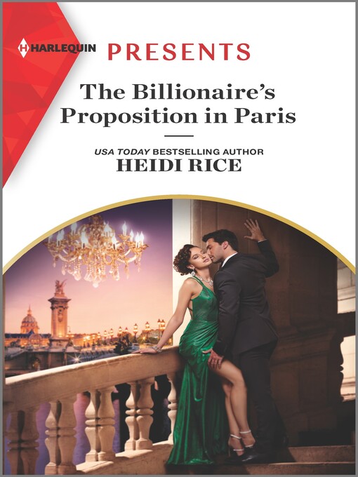 Title details for The Billionaire's Proposition in Paris by Heidi Rice - Available